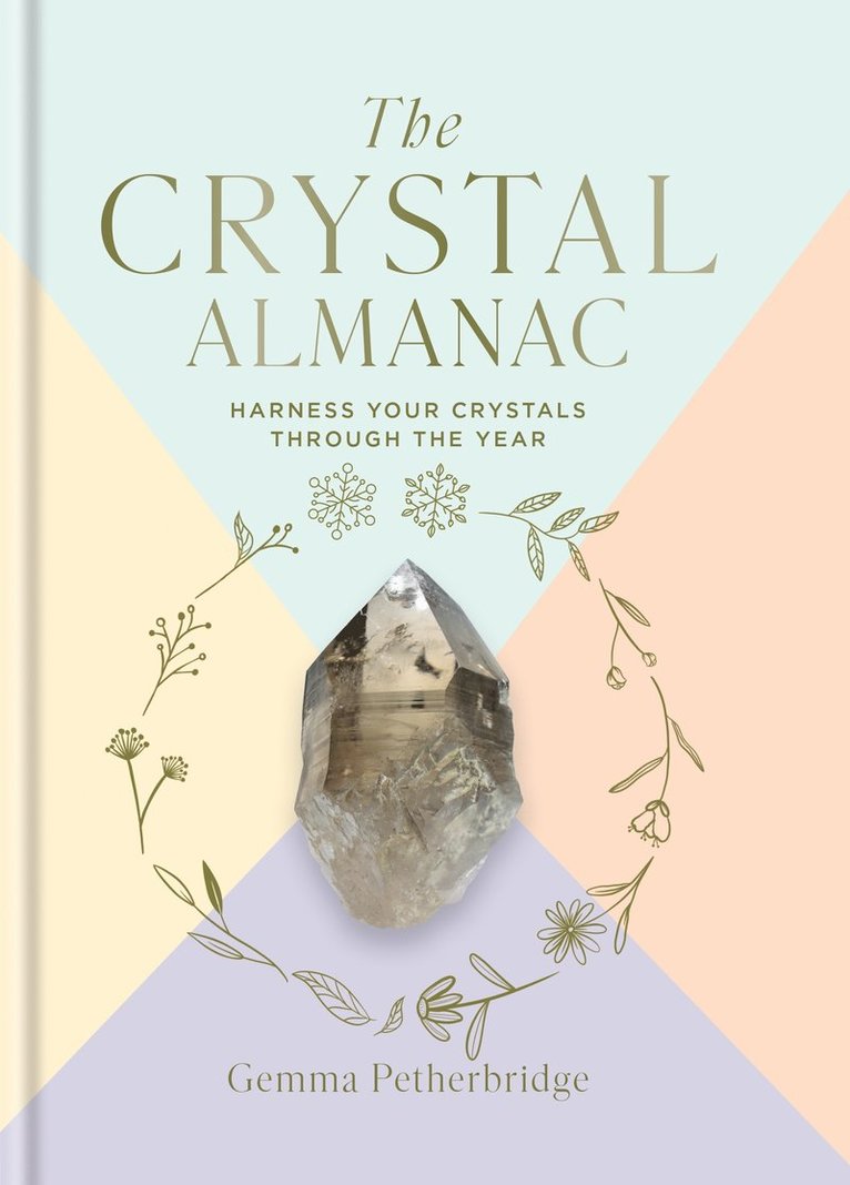 Gemma Petherbridge - Crystal Almanac, Inbunden