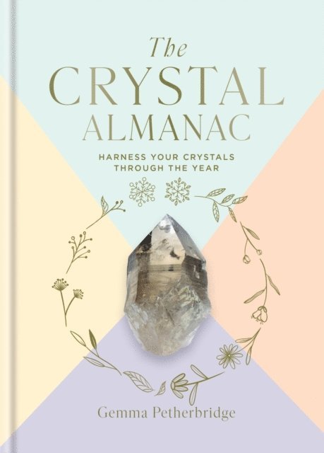 Gemma Petherbridge - Crystal Almanac, E-bok