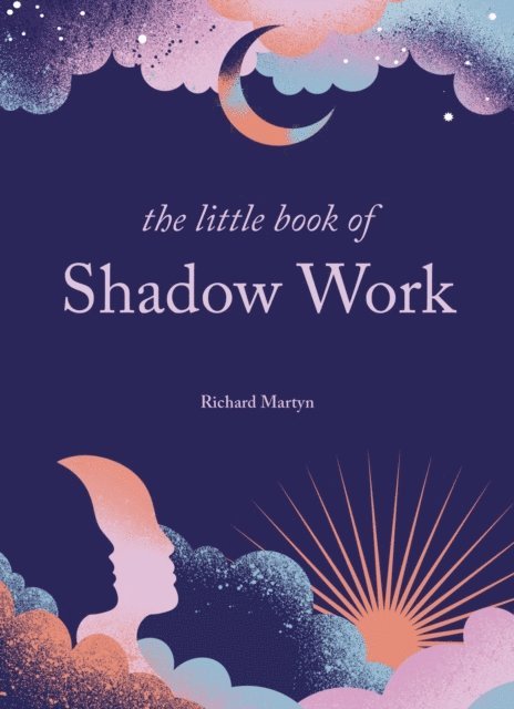 Richard Martyn - Little Book of Shadow Work, E-bok