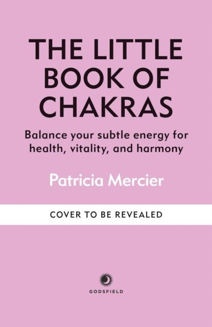 Patricia Mercier - Little Book of Chakras, E-bok