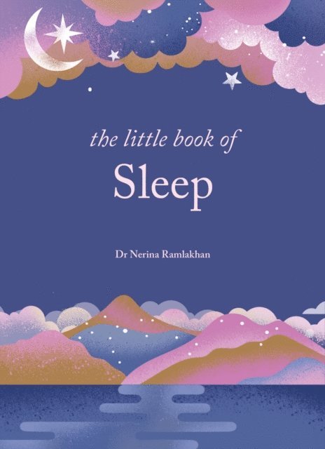 Nerina Ramlakhan - Little Book of Sleep, E-bok
