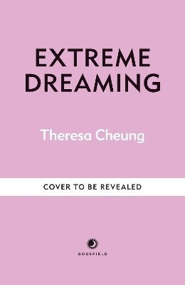 Extreme Dreaming