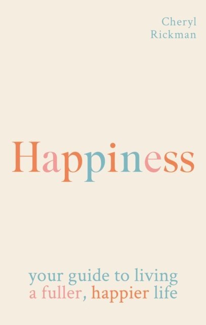 Cheryl Rickman - Happiness, E-bok
