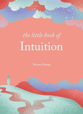 Theresa Cheung - Little Book of Intuition, Inbunden