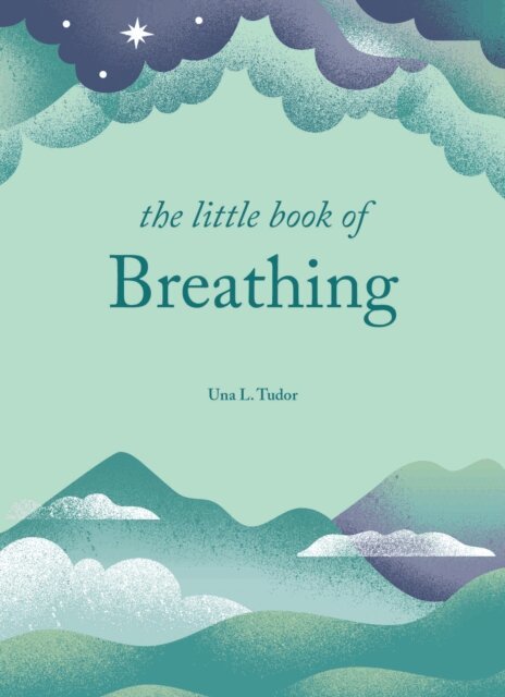 Una L. Tudor - Little Book of Breathing, E-bok