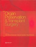 Organ Preservation and Transplant Surgery