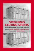 Sirolimus-Eluting Stents
