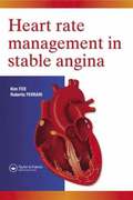 Heart Rate Management in Stable Angina