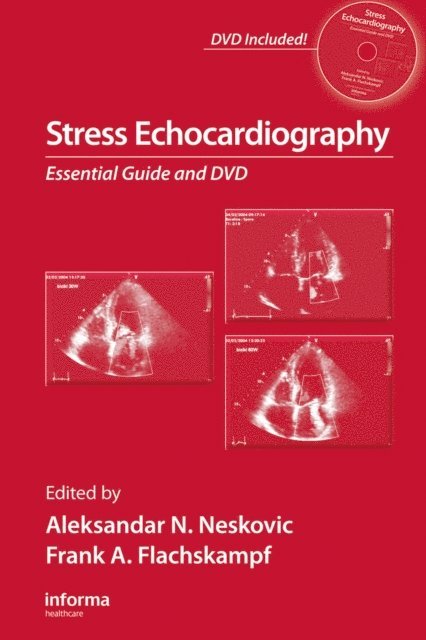 Frank A. Flachskampf, Aleksander N. Neskovic - Stress Echocardiography, E-bok. Tillgänglighet: Lägg i varukorg