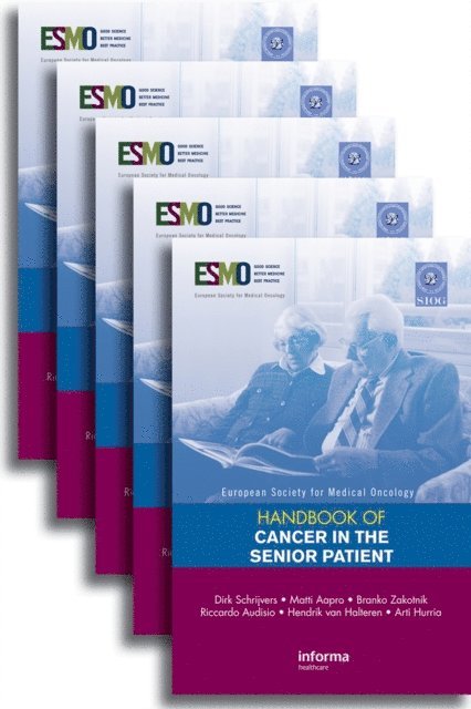 Hurria Arti, Hendrik van Halteren, Riccardo Audisio, Branko Zakotnik, Matti Aapro, Dirk Schrijvers - ESMO Handbook of Cancer in the Senior Patient, E-bok