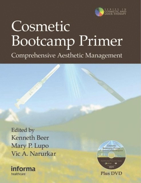 Vic A. Narurkar, Mary P. Lupo, Kenneth Beer - Cosmetic Bootcamp Primer, E-bok