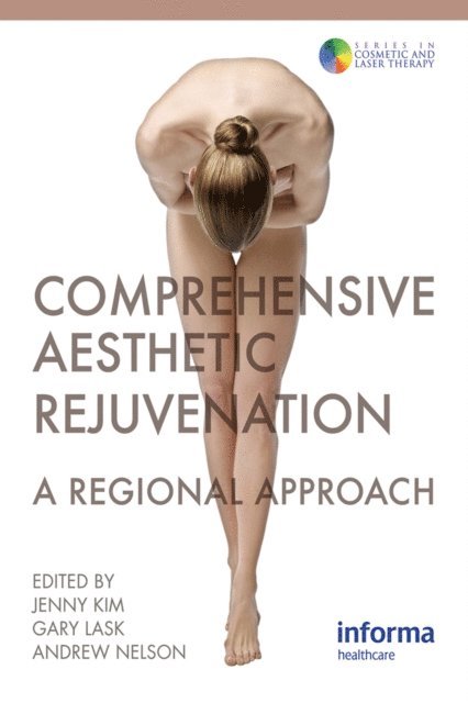 Andrew Nelson, Gary Lask, Jenny Kim - Comprehensive Aesthetic Rejuvenation, E-bok