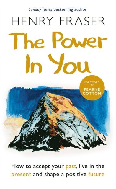 Henry Fraser - Power in You, E-bok