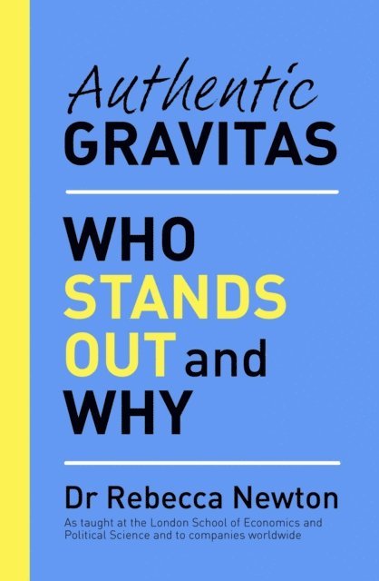 Rebecca Newton - Authentic Gravitas, E-bok