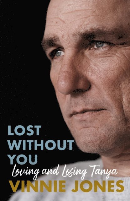 Vinnie Jones - Lost Without You, E-bok
