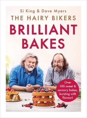 Hairy Bikers - Hairy Bikers’ Brilliant Bakes, Inbunden. Tillgänglighet: Lägg i varukorg