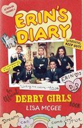 Erin's Diary: An Official Derry Girls Book