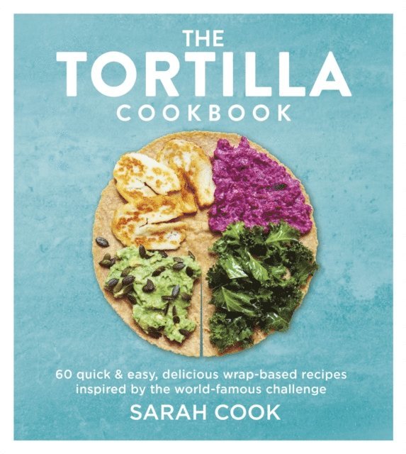 Tortilla Cookbook