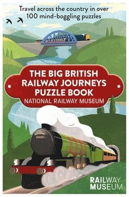 National Railway Museum - Big British Railway Journeys Puzzle Book, Häftad. Tillgänglighet: Tillfälligt slut