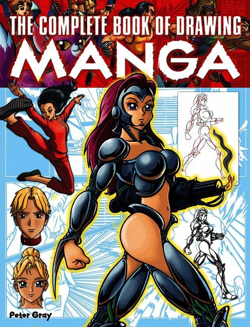 Peter Gray - Complete Book of Drawing Manga, Häftad