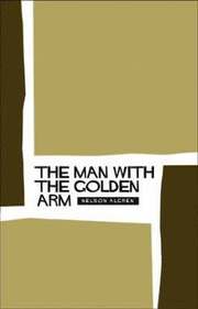 The Man with the Golden Arm