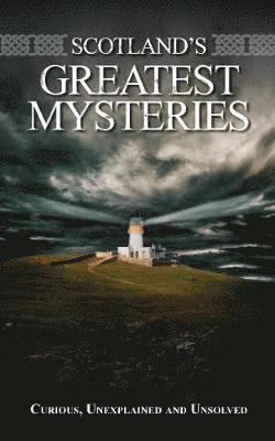 Richard Wilson - Scotland's Greatest Mysteries, Häftad