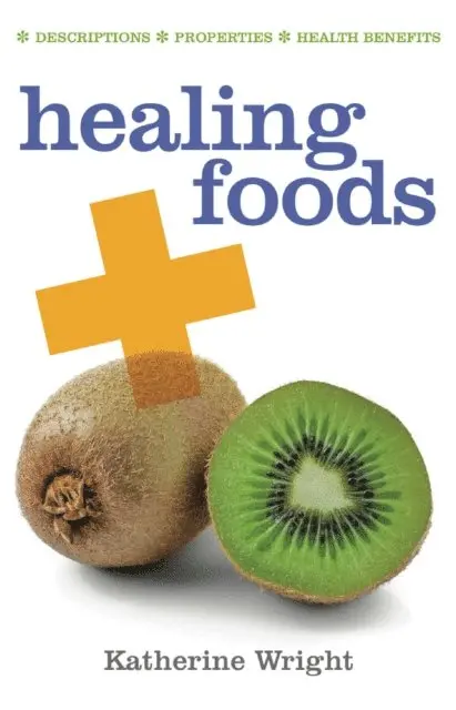 Katherine Wright - Healing Foods, E-bok. Tillgänglighet: Lägg i varukorg