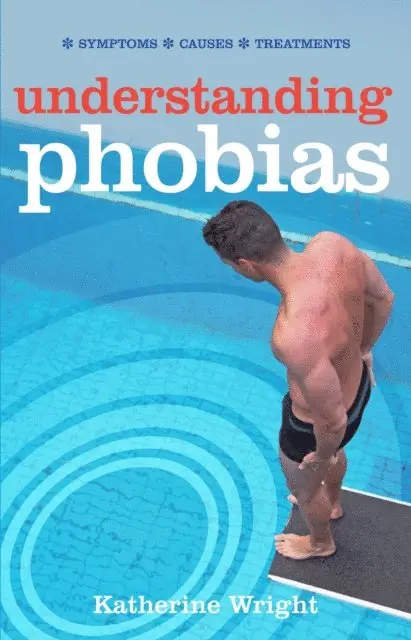 Katherine Wright - Understanding Phobias, E-bok. Tillgänglighet: Lägg i varukorg
