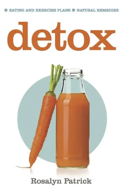 Rosalyn Patrick - Detox, E-bok. Tillgänglighet: Lägg i varukorg