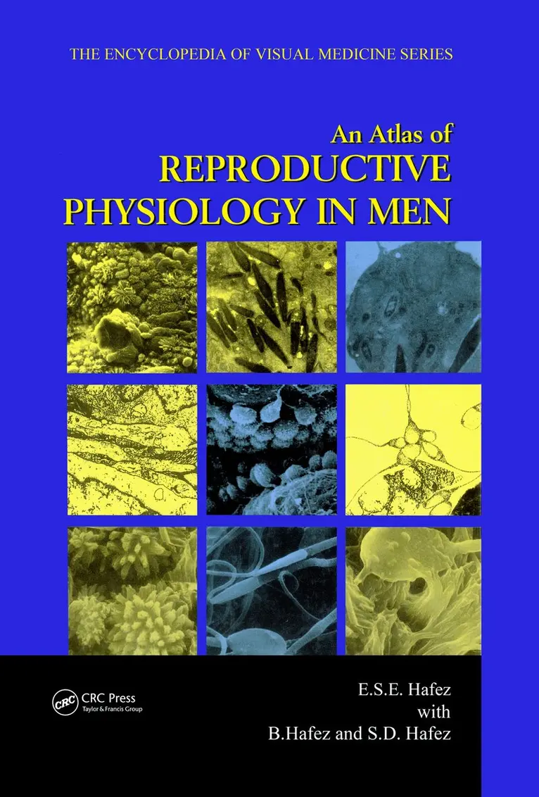 B. Hafez, S.E. Hafez, Saad Dean Hafez - Atlas of Reproductive Physiology in Men, Inbunden. Tillgänglighet: Tillfälligt slut