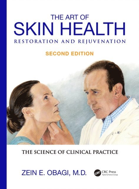 Zein E. Obagi - Art of Skin Health Restoration and Rejuvenation, E-bok