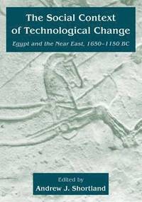 The Social Context of Technological Change