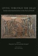 Maureen Carroll, Jane Rempel - Living Through the Dead, Häftad