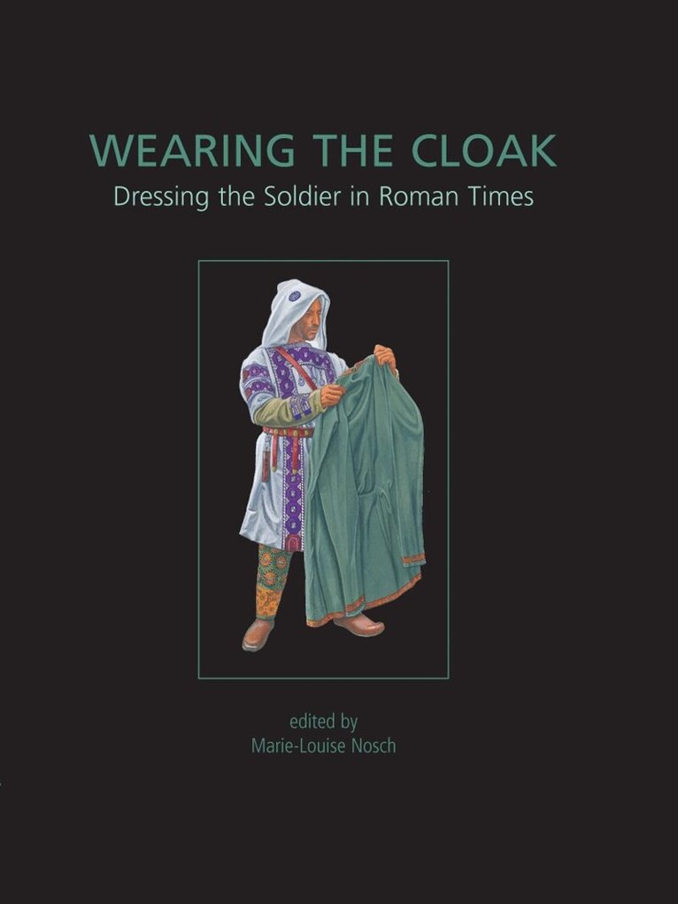 Marie-Louise Nosch, Henriette Koefoed - Wearing the Cloak, E-bok
