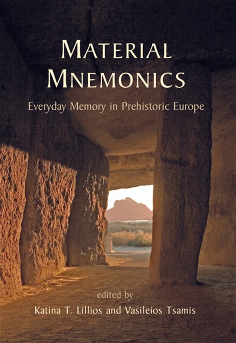 Katina T. Lillios, Vasileios Tsamis - Material Mnemonics, E-bok