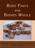 Body Parts and Bodies Whole