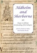 Aldhelm and Sherborne