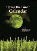 Living the Lunar Calendar