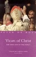 Peter De Rosa - Vicars of Christ, Häftad. Tillgänglighet: Lägg i varukorg