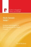 Geoff Robson - Dark Satanic Mills?, Häftad