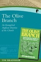 Tim Bradshaw - The Olive Branch, Häftad