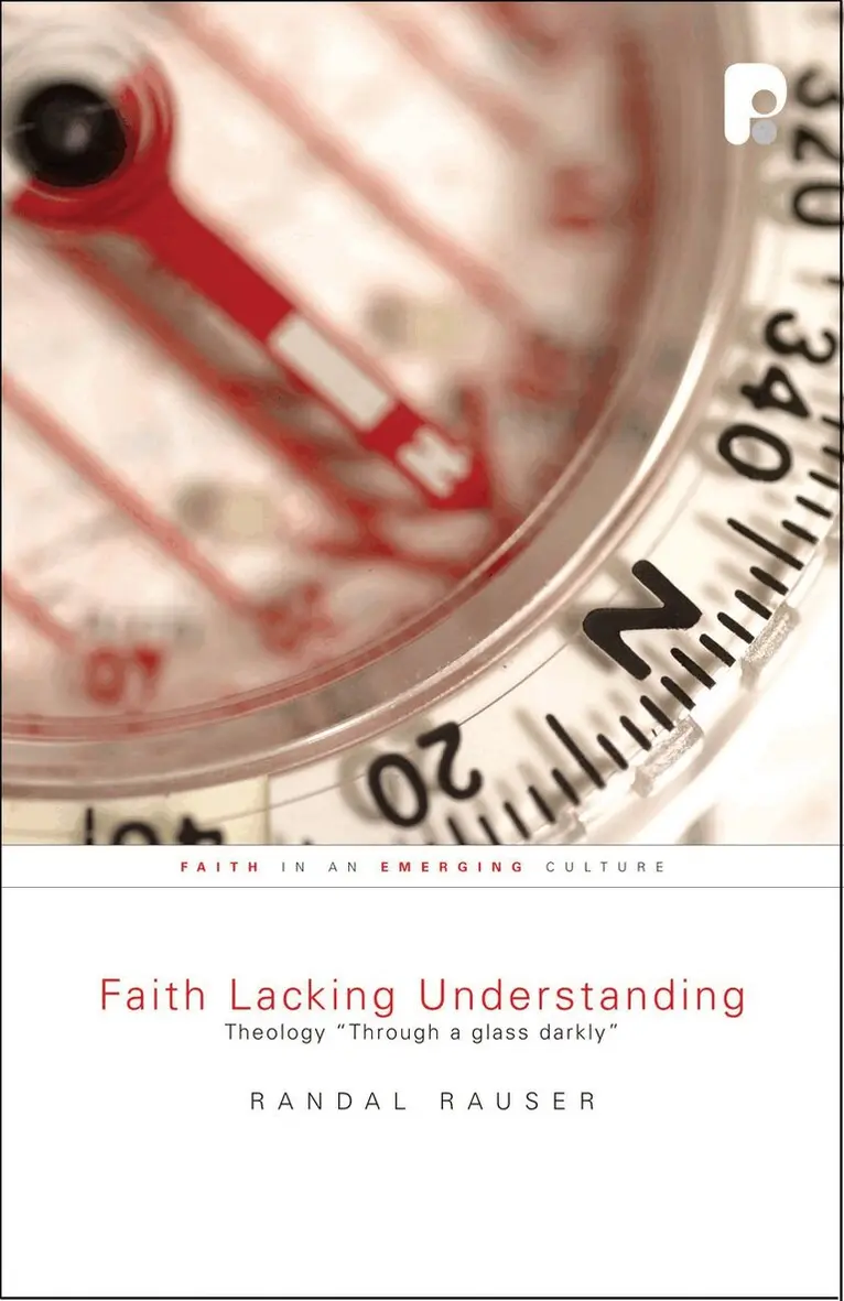 Randal Rauser - Faith Lacking Understanding, Häftad. Tillgänglighet: Tillfälligt slut