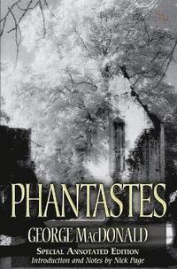 Phantastes (150th Anniversary Edition)