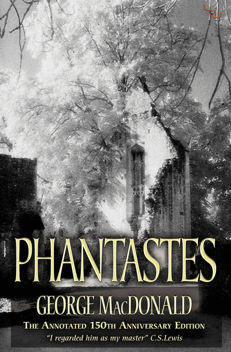 George MacDonald - Phantastes (150th Anniversary Edition), Häftad
