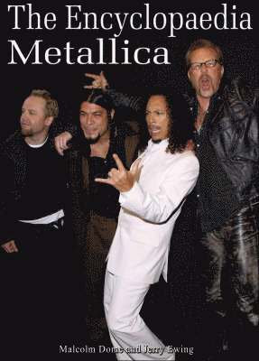 Malcolm Dome, Jerry Ewing - Encyclopaedia Metallica, Häftad