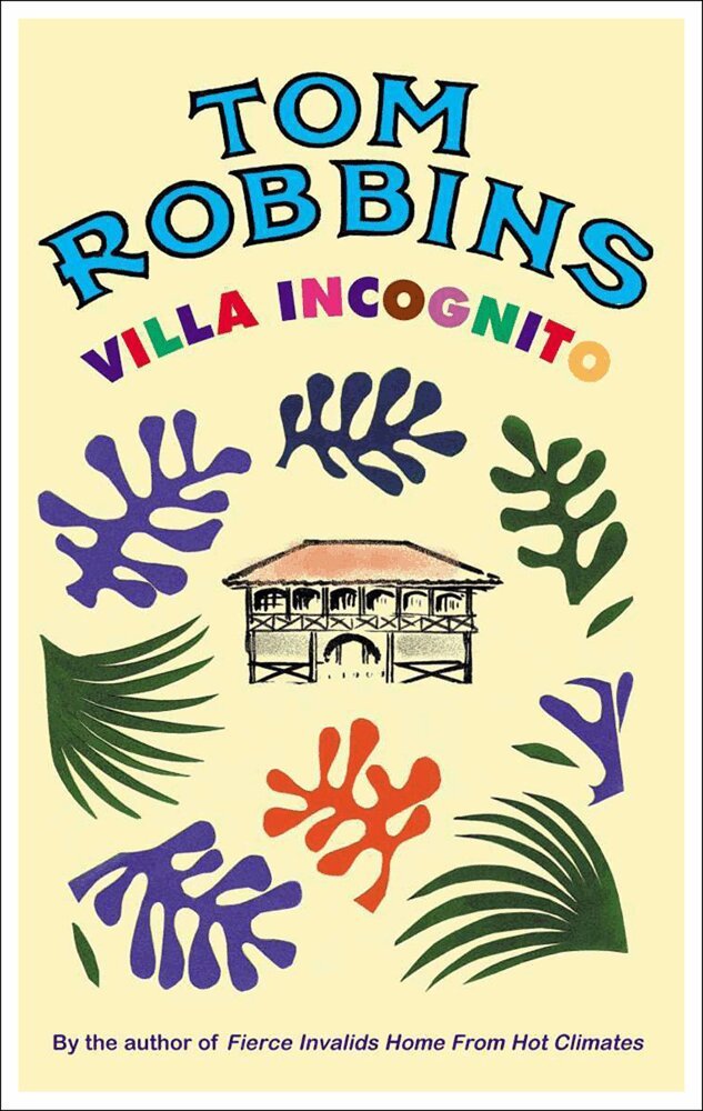 Tom Robbins - Villa Incognito, Häftad