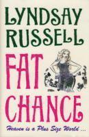Lyndsay Russell - Fat Chance, Inbunden