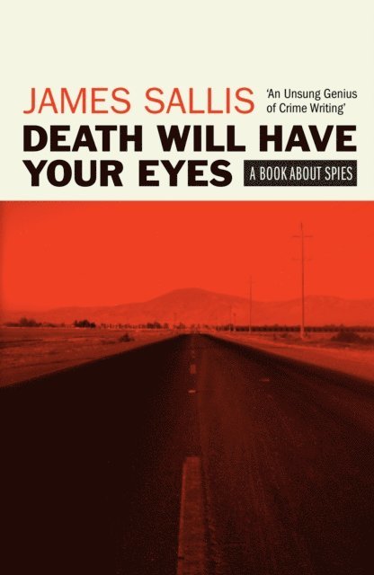 James Sallis - Death Will Have Your Eyes, E-bok