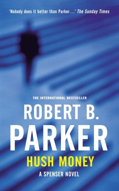 Robert B Parker - Hush Money, E-bok