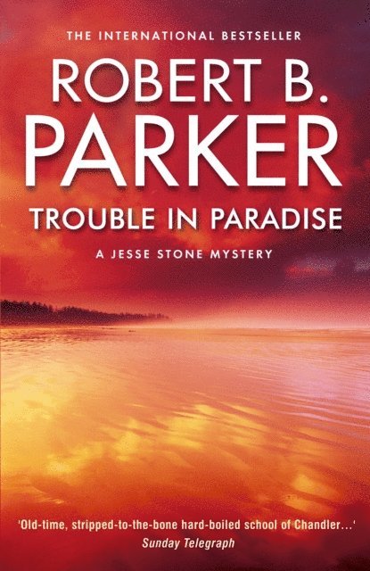 Robert B Parker - Trouble in Paradise, E-bok
